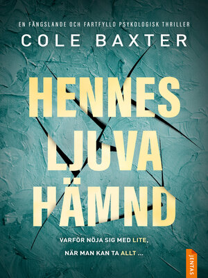 cover image of Hennes ljuva hämnd